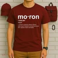 Moron Definition Anti Nancy Pelosi Funny Republican T-Shirt thumb 6
