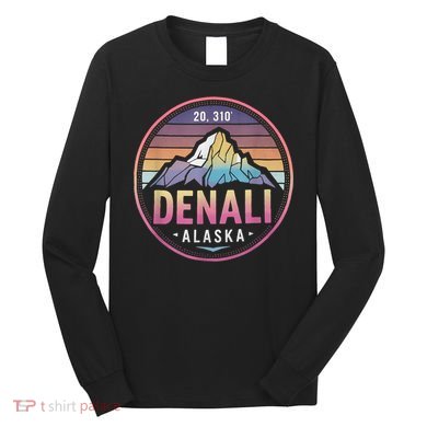 Mount Denali Alaska Mountaineer Climbing National Park Long Sleeve Shirt