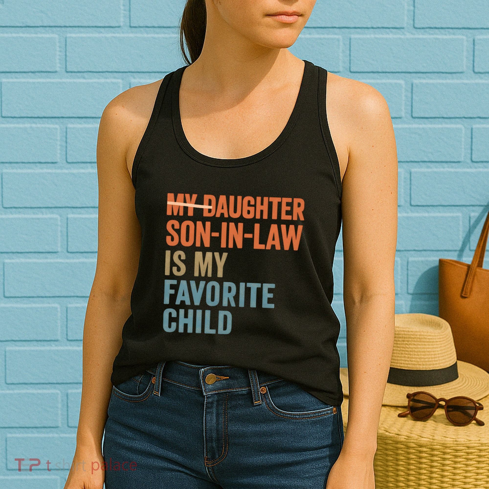 My Daughter and Son-in-Law Are My Favorite Child Women's Tank Top