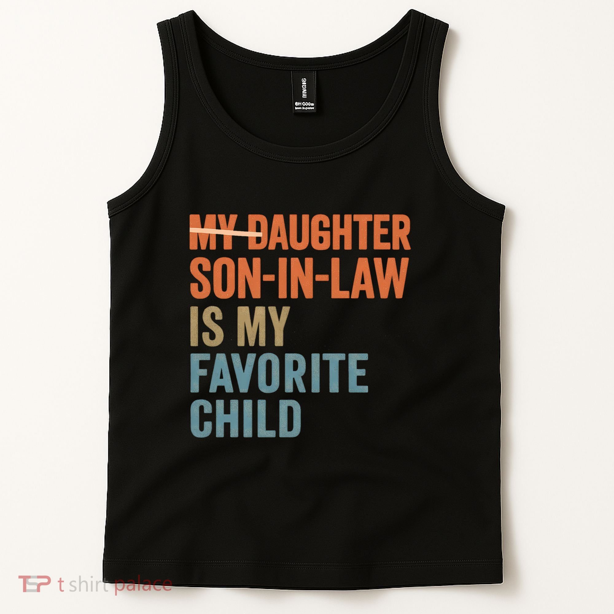 My Daughter and Son-in-Law Are My Favorite Child Tank Top