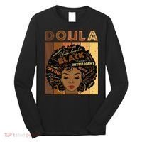 Melanin Doula Afro Hair Black History Month Long Sleeve Shirt thumb 0