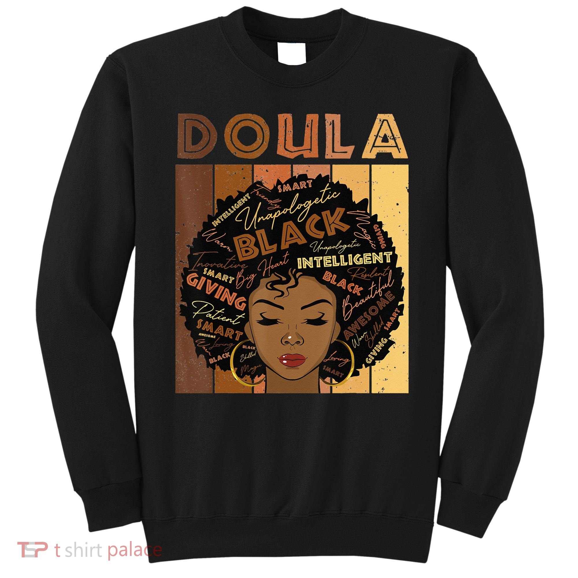 Melanin Doula Afro Hair Black History Month Sweatshirt
