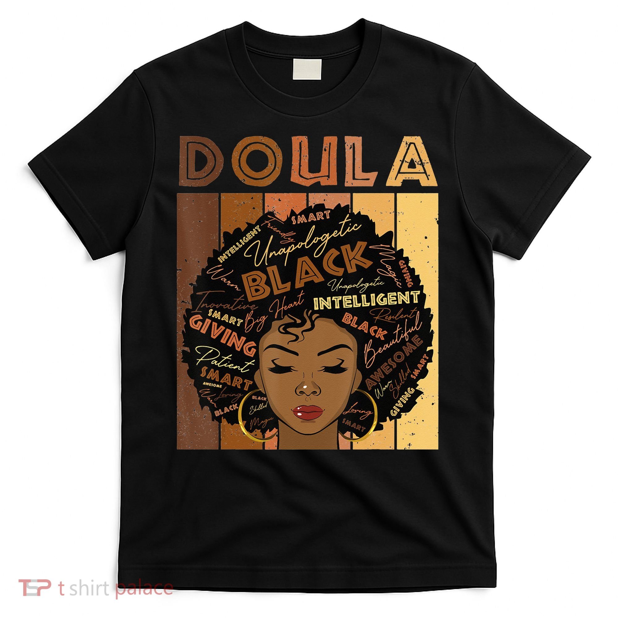 Melanin Doula Afro Hair Black History Month T-Shirt