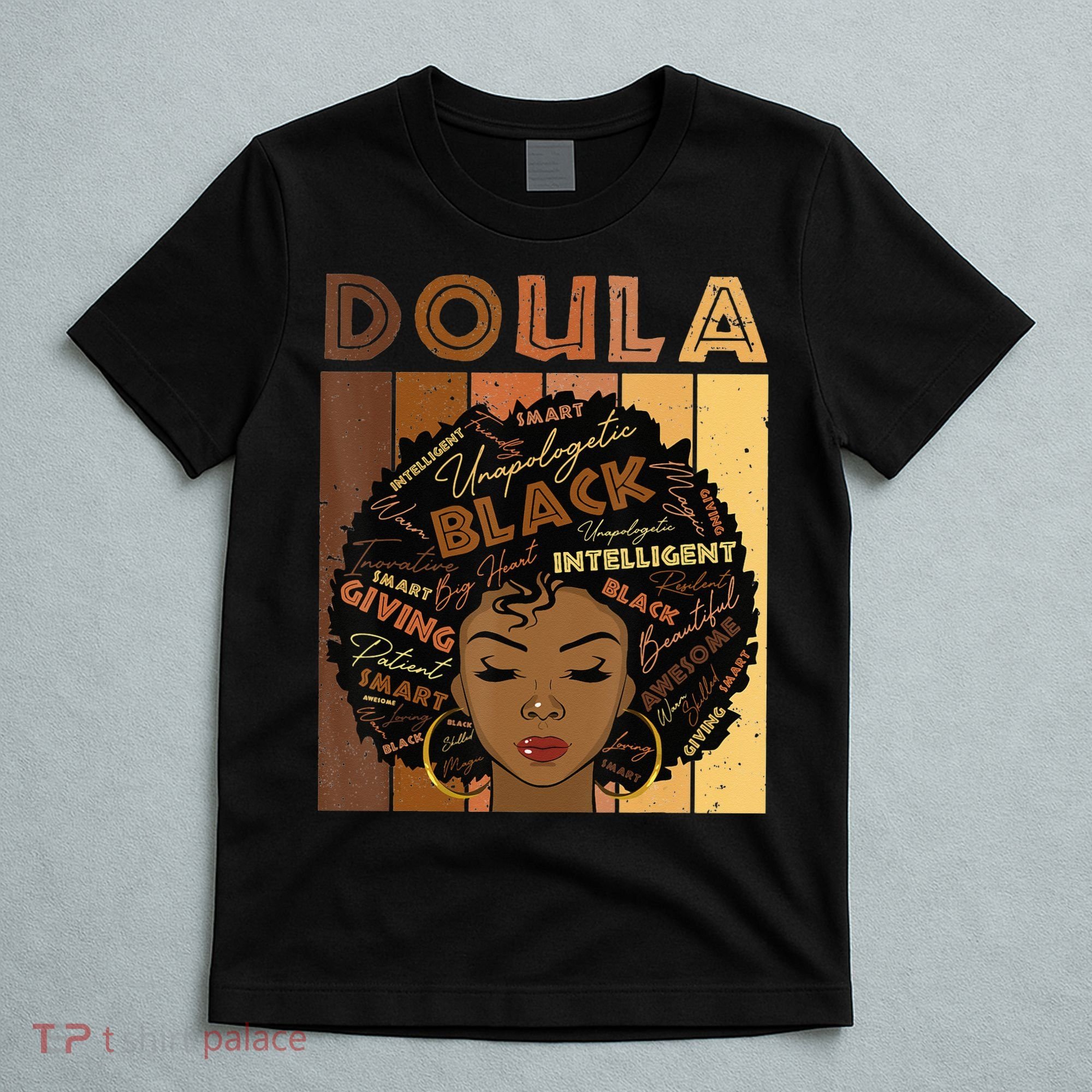 Melanin Doula Afro Hair Black History Month T-Shirt