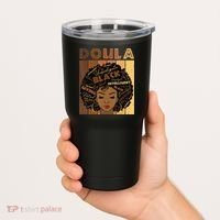 Melanin Doula Afro Hair Black History Month Tumbler thumb 2