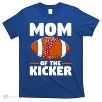 Mother's Day American Football Mommy Mom Of The Kicker Cute Gift T-Shirt thumb 0