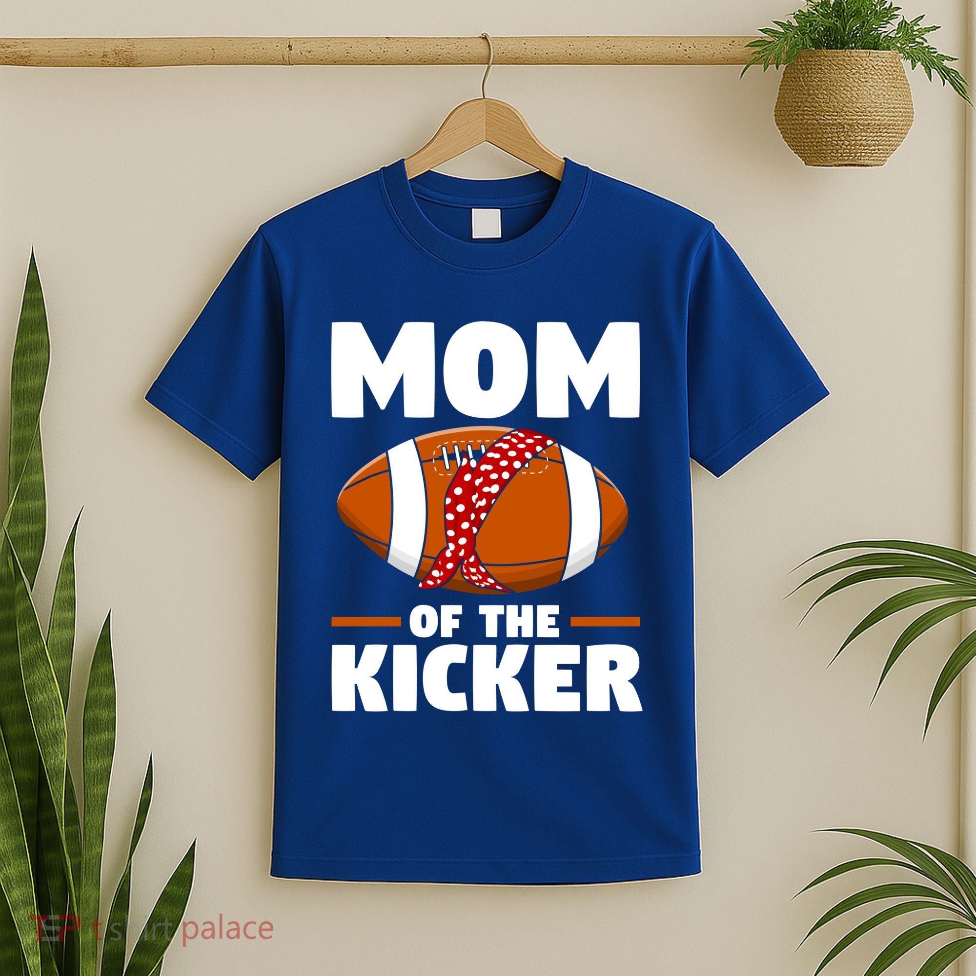 Mother's Day American Football Mommy Mom Of The Kicker Cute Gift T-Shirt