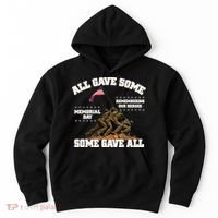 Memorial Day All Gave Some Some Gave All Remembering Our Heroes Hoodie thumb 0