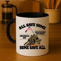 Memorial Day All Gave Some Some Gave All Remembering Our Heroes Coffee Mug thumb 4