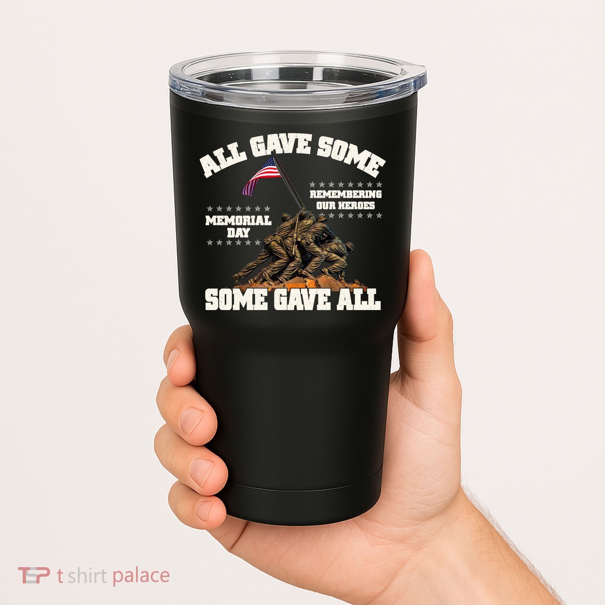 Memorial Day All Gave Some Some Gave All Remembering Our Heroes Tumbler