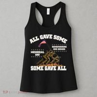 Memorial Day All Gave Some Some Gave All Remembering Our Heroes Women's Tank Top thumb 3