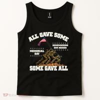 Memorial Day All Gave Some Some Gave All Remembering Our Heroes Tank Top thumb 2