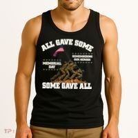 Memorial Day All Gave Some Some Gave All Remembering Our Heroes Tank Top thumb 3