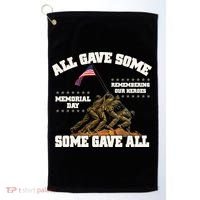 Memorial Day All Gave Some Some Gave All Remembering Our Heroes Golf Towel thumb 0