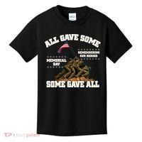 Memorial Day All Gave Some Some Gave All Remembering Our Heroes Kids T-Shirt thumb 0