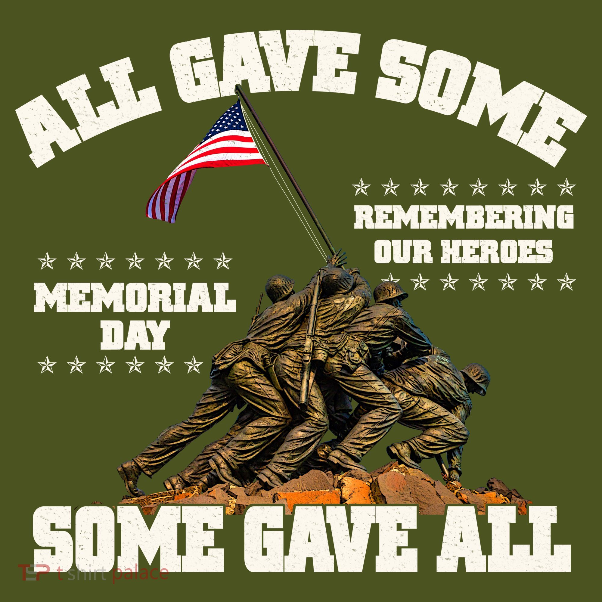 Memorial Day All Gave Some Some Gave All Remembering Our Heroes Long Sleeve Shirt