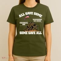 Memorial Day All Gave Some Some Gave All Remembering Our Heroes T-Shirt thumb 4