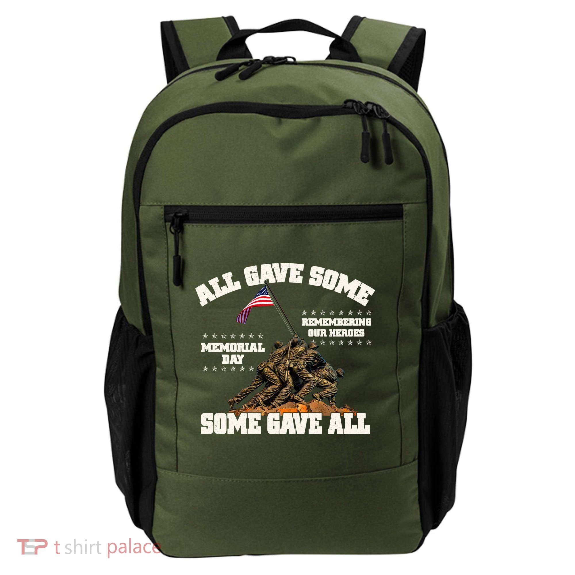 Memorial Day All Gave Some Some Gave All Remembering Our Heroes Backpack