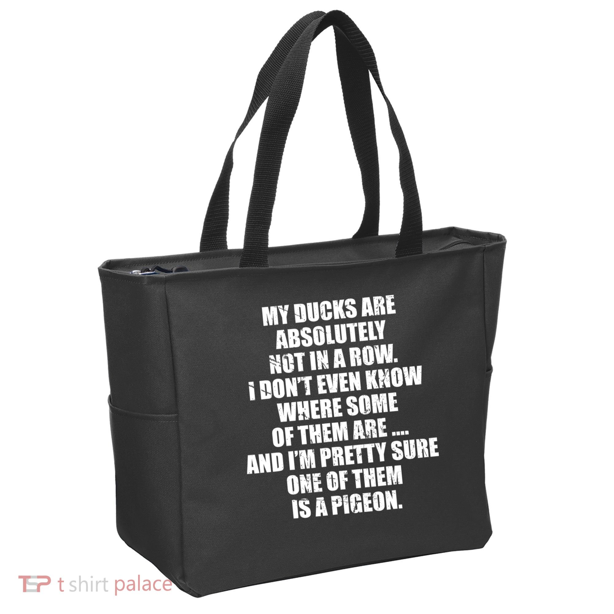 My Ducks Are Absolutely Not In A Row Pigeon Tote Bag