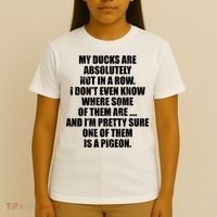 My Ducks Are Absolutely Not In A Row Pigeon T-Shirt thumb 4