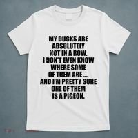 My Ducks Are Absolutely Not In A Row Pigeon T-Shirt thumb 5