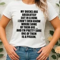 My Ducks Are Absolutely Not In A Row Pigeon Women's T-Shirt thumb 2