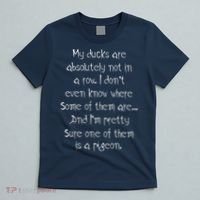 My Ducks Are Absolutely Not In A Row Pigeon T-Shirt thumb 5