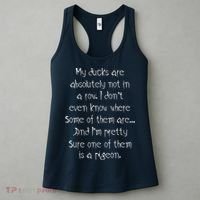 My Ducks Are Absolutely Not In A Row Pigeon Women's Tank Top thumb 3