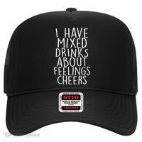 Mixed Drinks About Feelings Cheers Hat thumb 0
