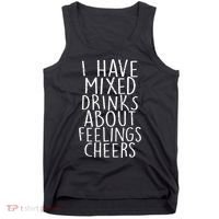 Mixed Drinks About Feelings Cheers Tank Top thumb 0