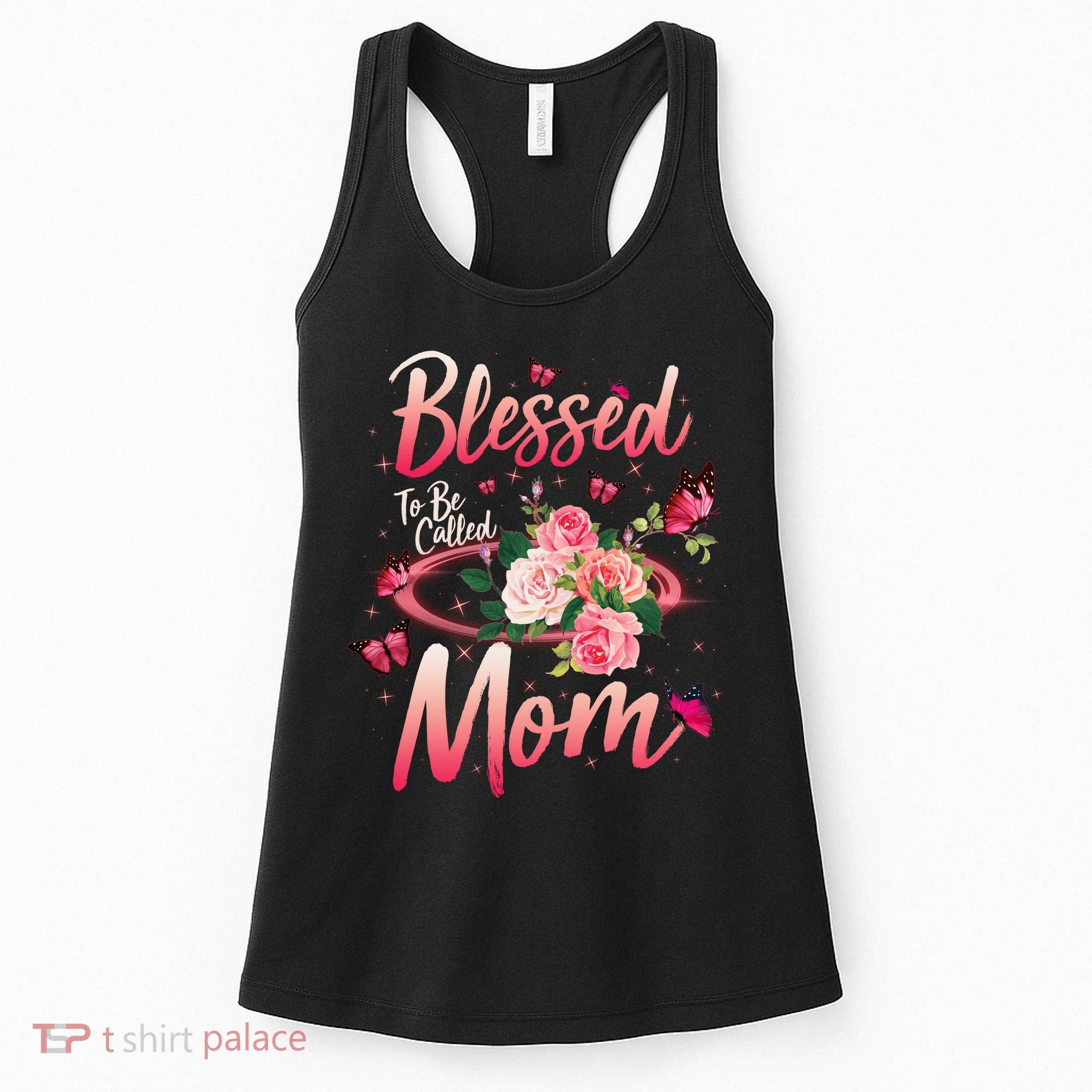 Mother's Day Blessed To Be Called Mom Butterflies And Roses Women's Tank Top