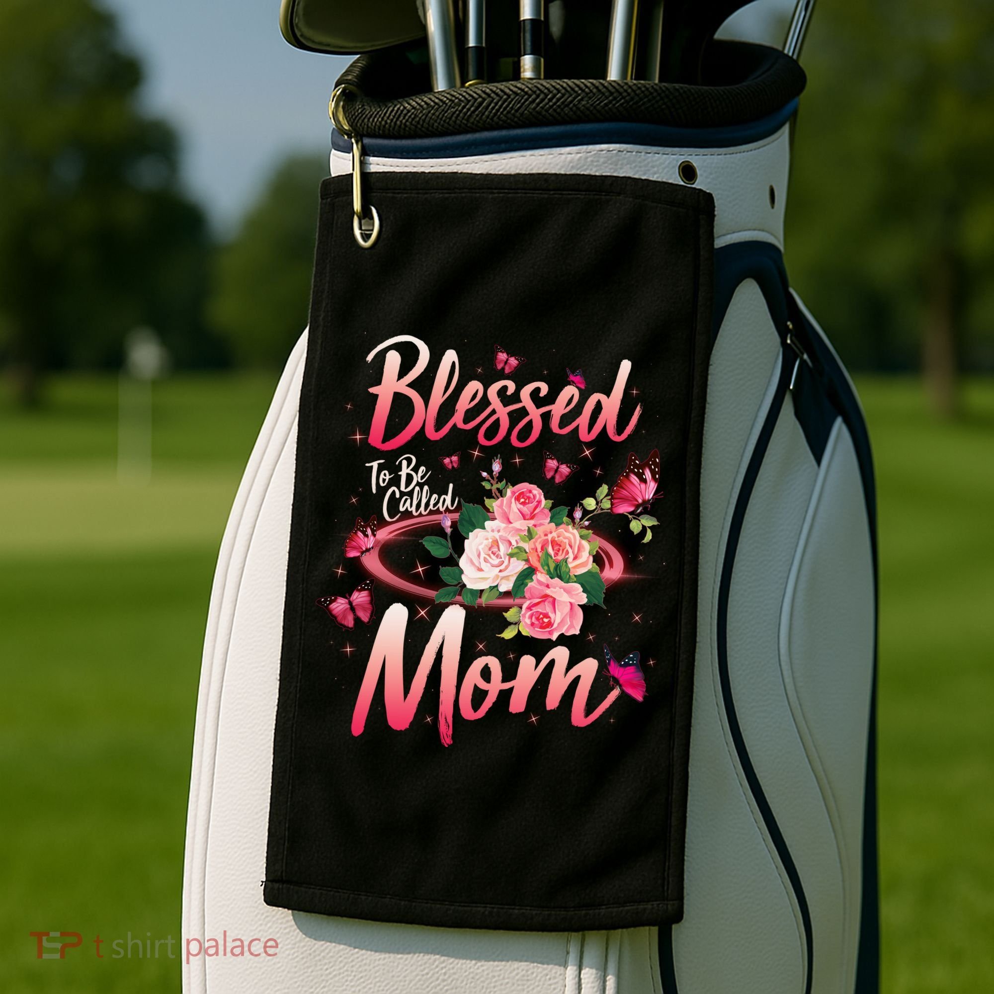 Mother's Day Blessed To Be Called Mom Butterflies And Roses Golf Towel
