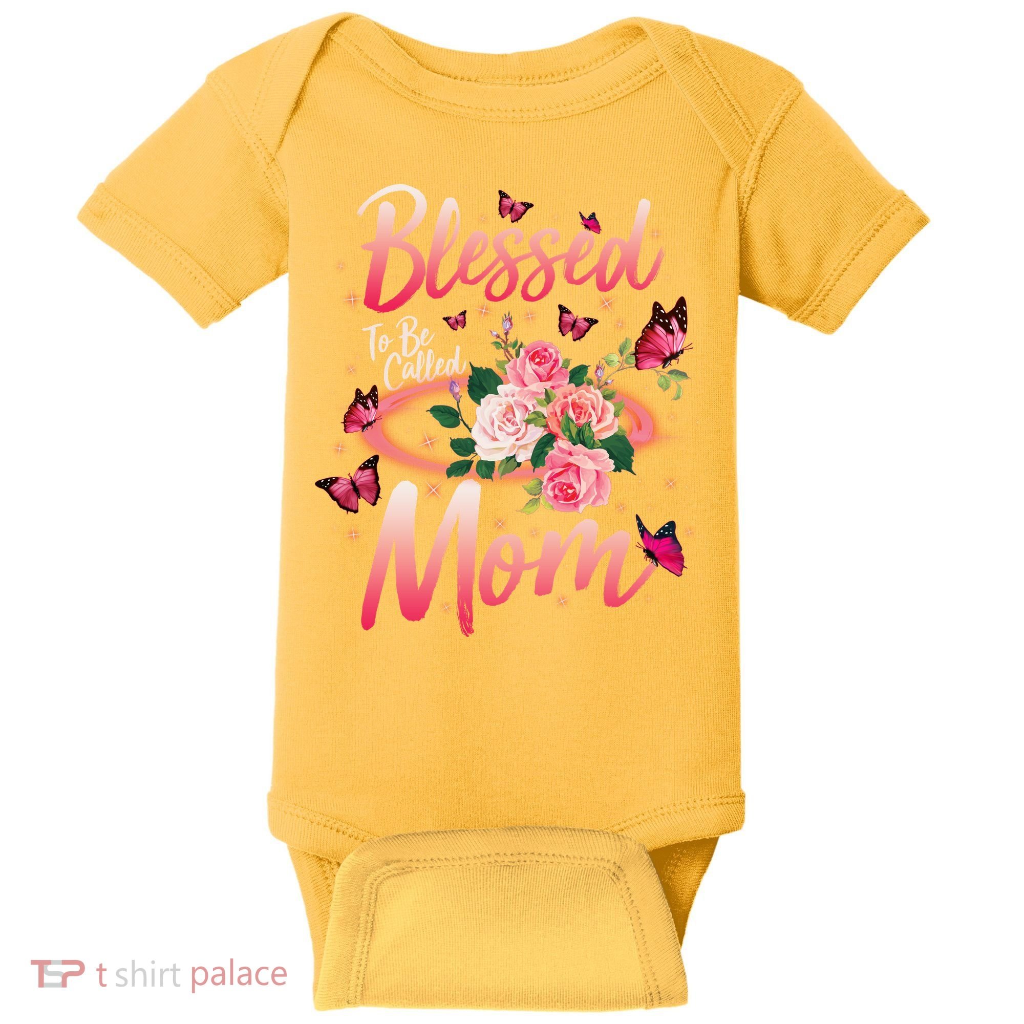 Mother's Day Blessed To Be Called Mom Butterflies And Roses Baby Bodysuit