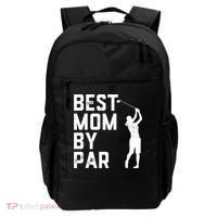 Mother's Day Best Mom By Par Funny Golf Lover Gift Backpack thumb 0
