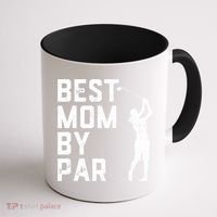 Mother's Day Best Mom By Par Funny Golf Lover Gift Coffee Mug thumb 1