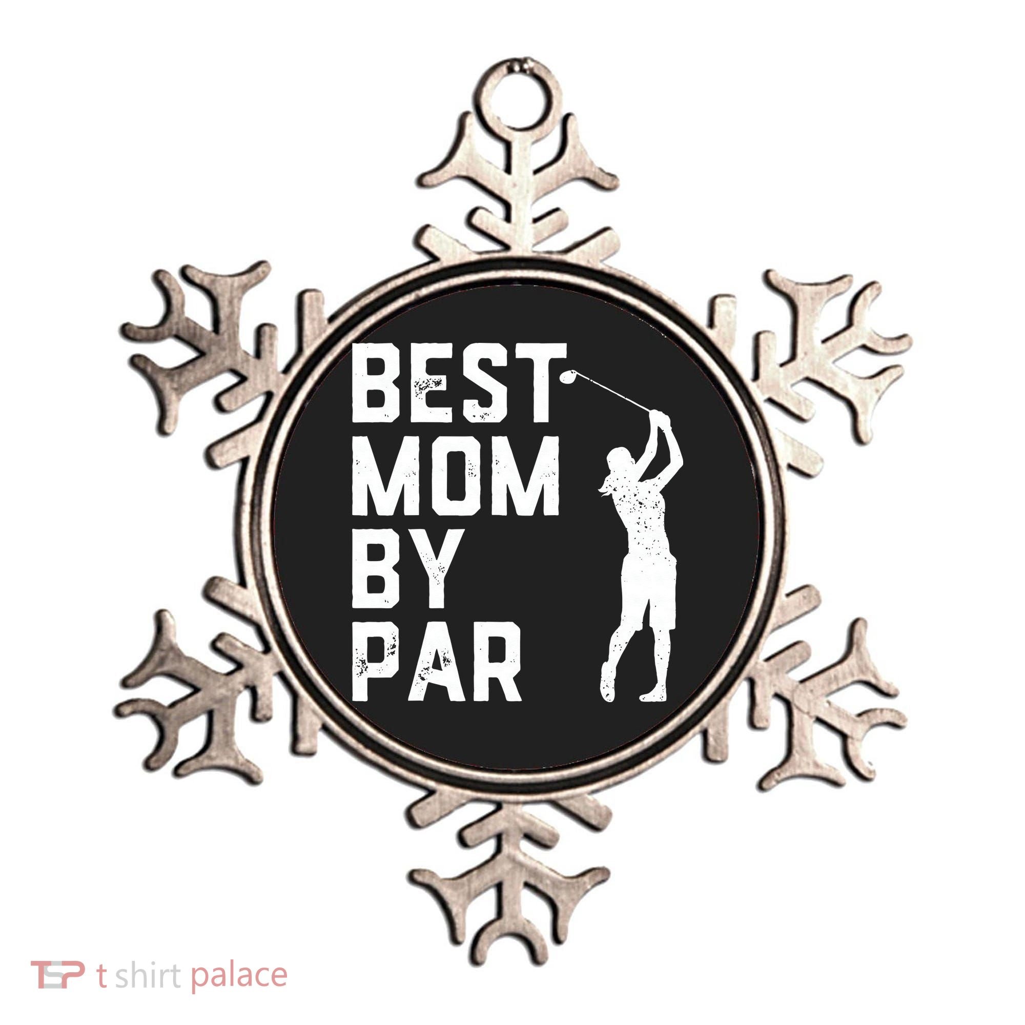 Mother's Day Best Mom By Par Funny Golf Lover Gift Ornament