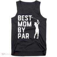Mother's Day Best Mom By Par Funny Golf Lover Gift Tank Top thumb 0