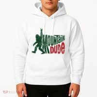 Mountain Dude Bigfoot Hiking Humor Hoodie thumb 2