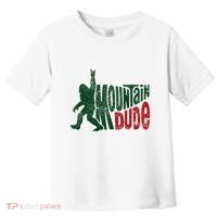 Mountain Dude Bigfoot Hiking Humor Toddler T-Shirt thumb 0