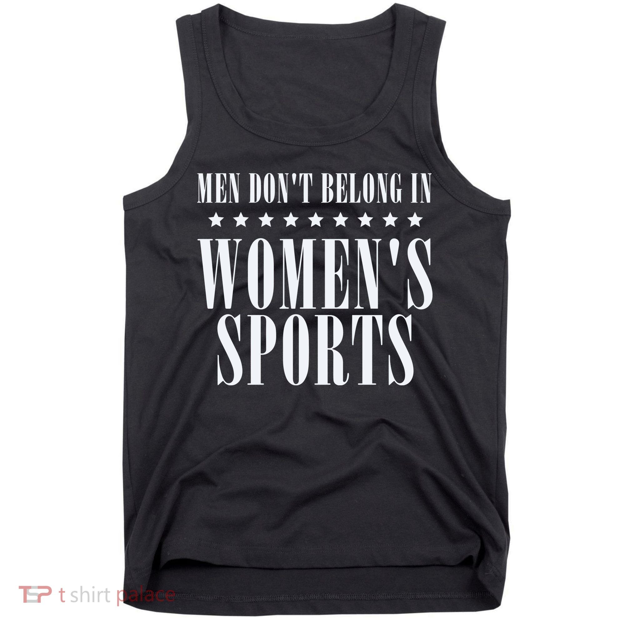 Man Dont Belong In Woman Sports Tank Top