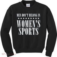 Man Dont Belong In Woman Sports Kids Sweatshirt thumb 0