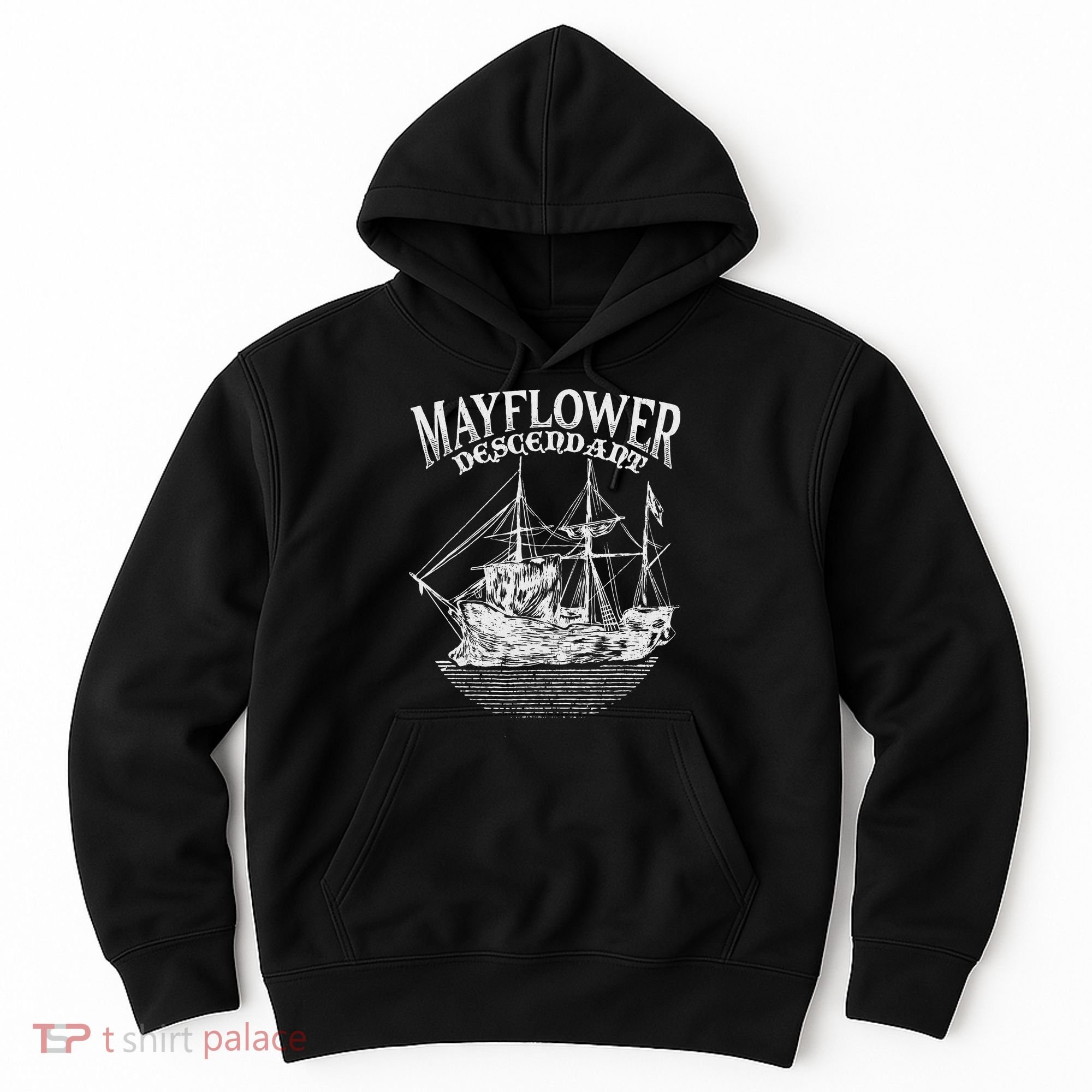 Mayflower Descendant Boat History Gift Usa Pilgrim Fathers Hoodie