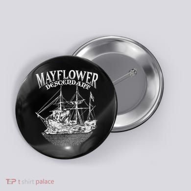 Mayflower Descendant Boat History Gift Usa Pilgrim Fathers Button