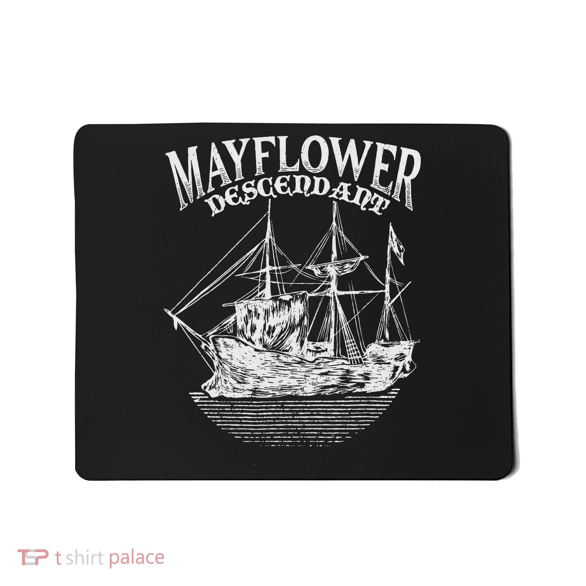 Mayflower Descendant Boat History Gift Usa Pilgrim Fathers Mousepad