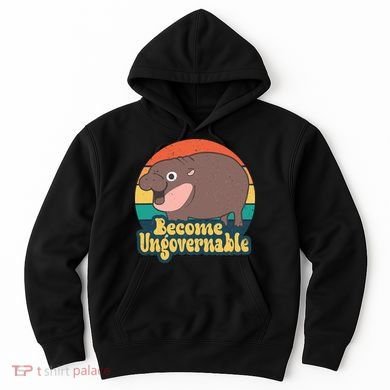 Moo Deng Become Ungovernable Hoodie