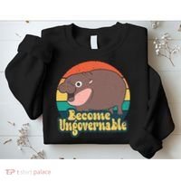 Moo Deng Become Ungovernable Sweatshirt thumb 2