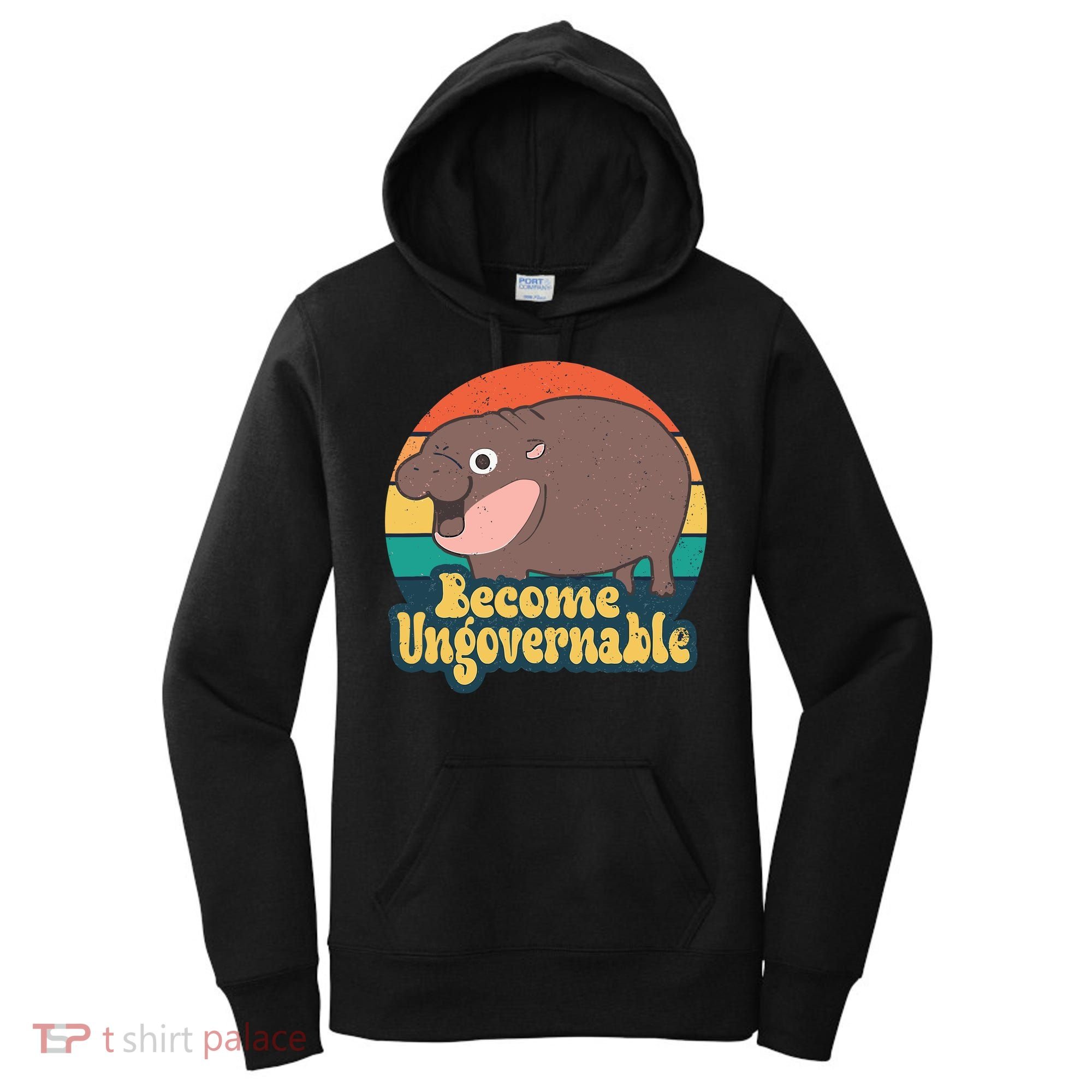 Moo Deng Become Ungovernable Women's Hoodie