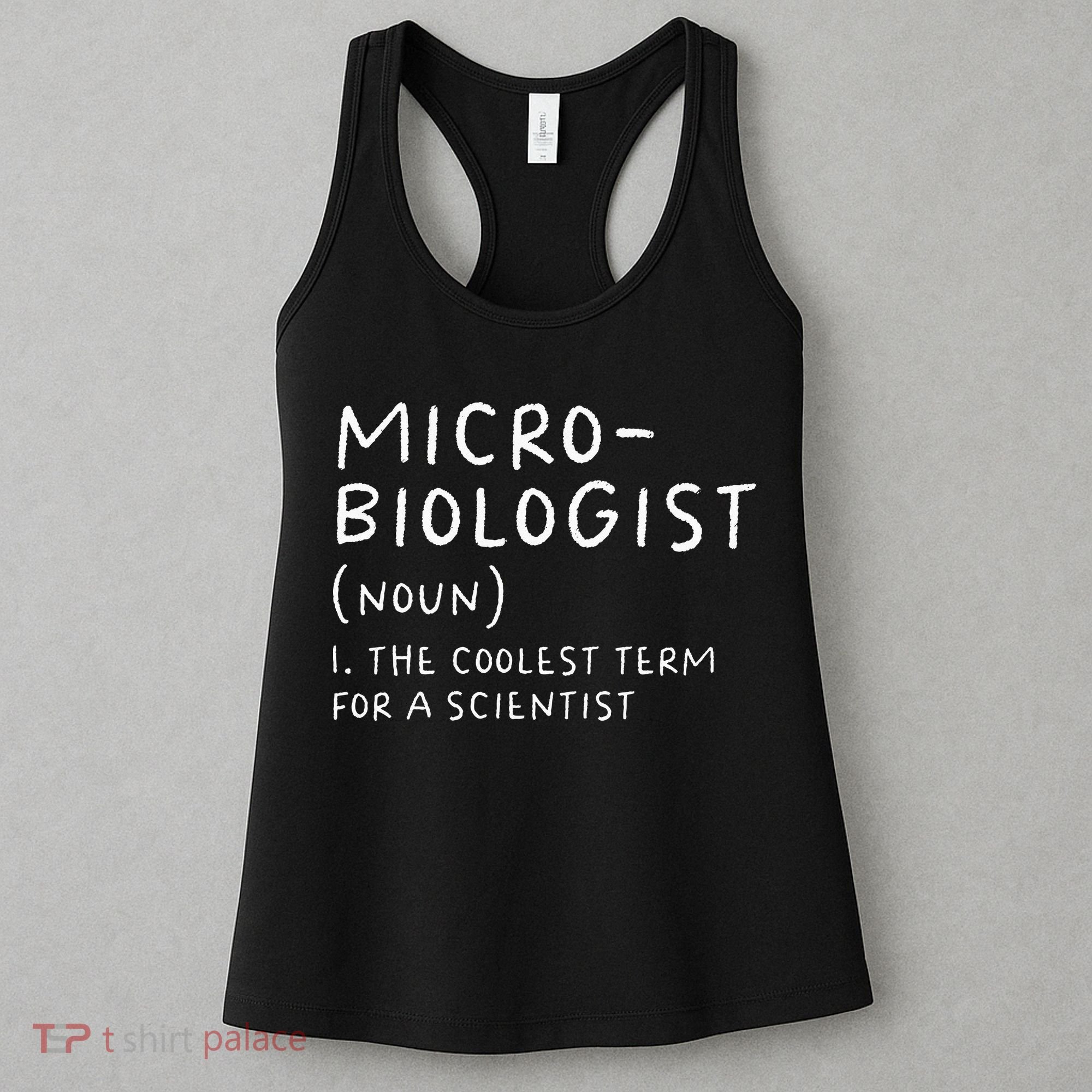 Microbiologist Definition Biology Scientist Science Teacher Women's Tank Top