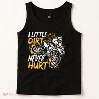 Motocross Dirt Bike A Little Dirt Never Hurt Tank Top thumb 2