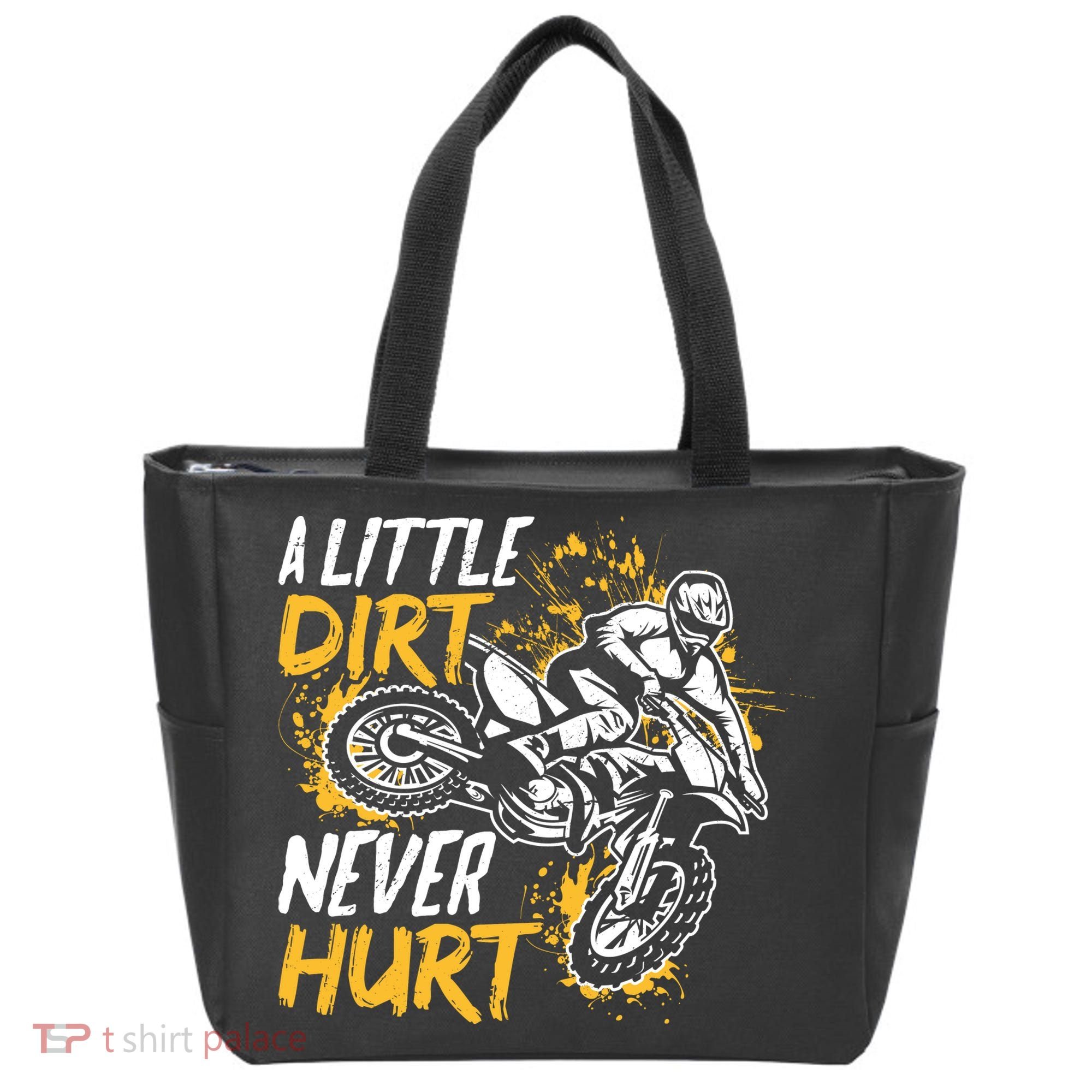 Motocross Dirt Bike A Little Dirt Never Hurt Tote Bag